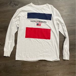 Young and Reckless long sleeve shirt